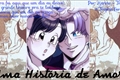 História: Uma Hist&#243;ria de Amor! (Trupan)