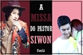 História: A missa do Pastor Siwon