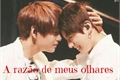 História: A raz&#227;o de meus olhares -(VKOOK - TAEKOOK)