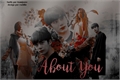 História: About You ( Chae Hyungwon and You )
