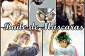 História: Baile de M&#225;scaras