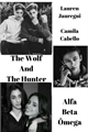 História: Fanfic Camren- The Wolf and The Hunter - 2 Temporada