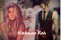 História: Haruno&#39;s Ros