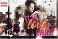 História: It is love, right?