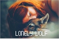 História: Lonely wolf...