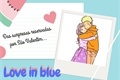 História: Love in Blue