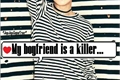 História: (DESATIVADA)My boyfriend is a killer;JjkPjm (JiKook)