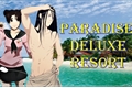 História: Paradise Deluxe Resort