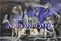 História: Rainbow Over The Rain (BLACKPINK M&#193;FIA)