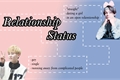 História: Relationship Status