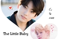 História: The Little Baby - Jikook (EM REVIS&#195;O,SENDO REESCRITA)