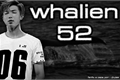 História: Whalien 52