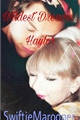 História: Wildest Dreams... Haylor