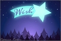 História: Wish