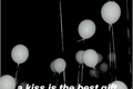 História: A kiss is the best gift