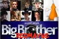 História: Big Brother Redmayne Brasil