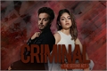 História: Criminal - The second Act