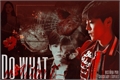 História: Do what U want (Imagine - Luhan)