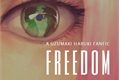 História: Freedom (SasuSaku)