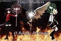 História: Letter-Hunters: O B&#225;culo De Prata (Yaoi)