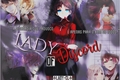 História: LOD - Lady Of Discord