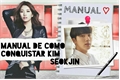 História: Manual de como conquistar Kim SeokJin