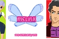 História: Melinx-A Nova Gera&#231;&#227;o -Ep 2