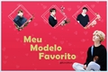 História: Meu Modelo Favorito