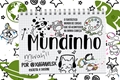 História: Mundinho