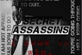 História: Secret Assassins