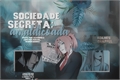 História: Sociedade Secreta : Amaldi&#231;oada
