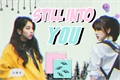 História: Still Into You - Michaeng