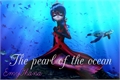 História: The pearl of the ocean