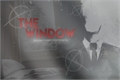 História: The window