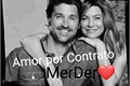 História: Amor Por Contrato - MerDer - (ADAPTADA)