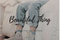 História: Beautiful Thing - MILEVEN
