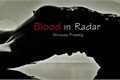 História: Blood in Radar