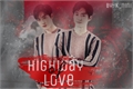 História: Highway of love- Twoshot Suho