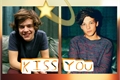 História: Kiss You