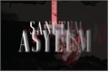 História: Sanctum Asylum