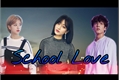 História: School Love