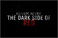 História: The Dark Side of Red - 1 temporada