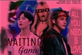 História: Waiting Game! (Kim Taehyung Hot)