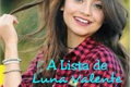 História: A Lista de Luna Valente