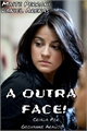 História: Maite Perroni, Daniel Arenas: A Outra Face!