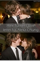 História: Alex Turner&#39;s love letter for Alexa Chung