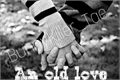 História: An old love