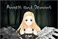 História: Angels and Demons