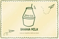 História: Banana Milk