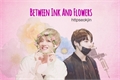 História: Between Ink and Flowers (Taekook)